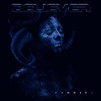 Believer - Gabriel, Metal Blade Records