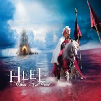 Heel - Chaos And Greed, CM Sweden/Rivel Records