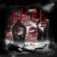 Heel - Evil Days (Rivel Records)